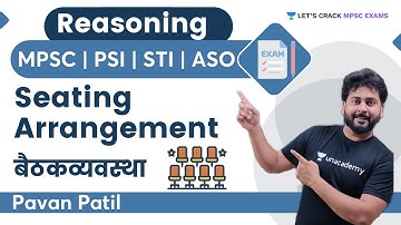 Seating Arrangement | Part 1 | बैठकव्यवस्था | Reasoning  | MPSC 2021 | By Pavan Patil