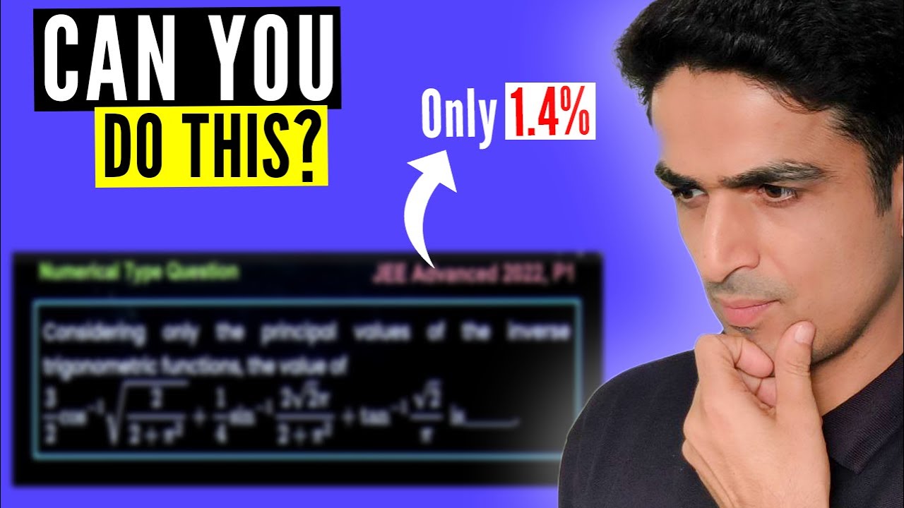 Toughest Question Of Jee Advanced Inverse Trigonometric Functions toughest-question-of-jee-advanced-inverse-trigonometric-functions