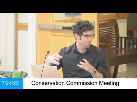 Conservation Commission Meeting - 7/24/25