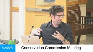 Conservation Commission Meeting - 7/24/25
