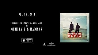 GEMITAIZ & MADMAN - "Non se ne parla" - TRAILER