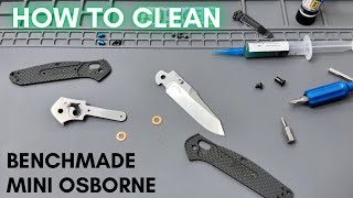 How to Disassemble the Benchmade Mini Osborne - Then Re-Assemble