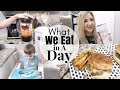 WHAT MY FAMILY EATS IN A DAY | MEAL IDEAS