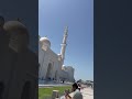 Visited to Sheikh zayed mosque #abudhabi #uae #trendingshorts #onelife