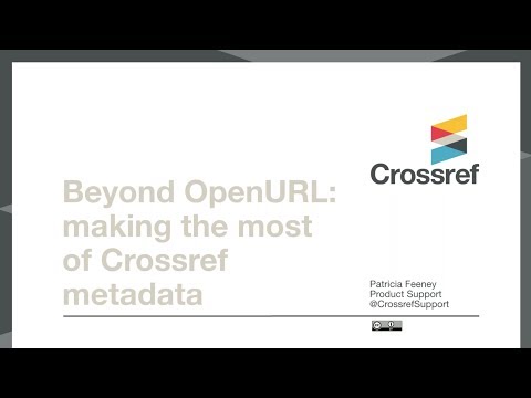 Beyond OpenURL  Making the most of Crossref metadata