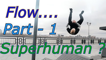What is Flow state of mind | Part - 1 | Superhuman performance unlocked