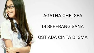 DI SEBERANG SANA - AGATHA CHELSEA karaoke download ( tanpa vokal ) cover