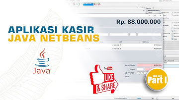 JAVA NETBEANS MEMBUAT PROJEK APLIKASI KASIR | PART I
