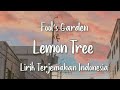 Lemon Tree - Fool's Garden (Remix by Gustixa) | Lirik Terjemahan Indonesia