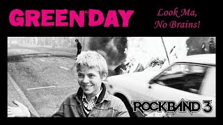 Green Day - Look Ma, No Brains! (Rock Band 3 Custom Preview)