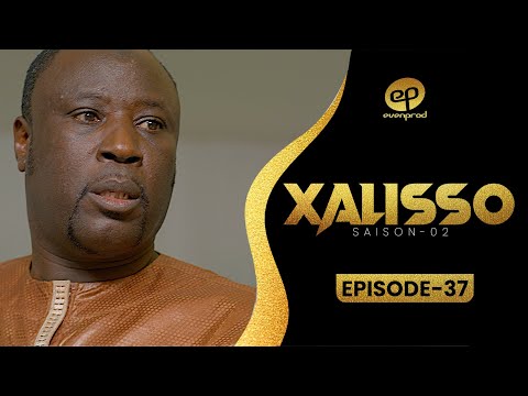 XALISSO - Saison 2 - Episode 37 **VOSTFR**