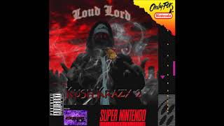 51. Loud Lord - Hypnotic Bluntz 2 Ft. Myrror