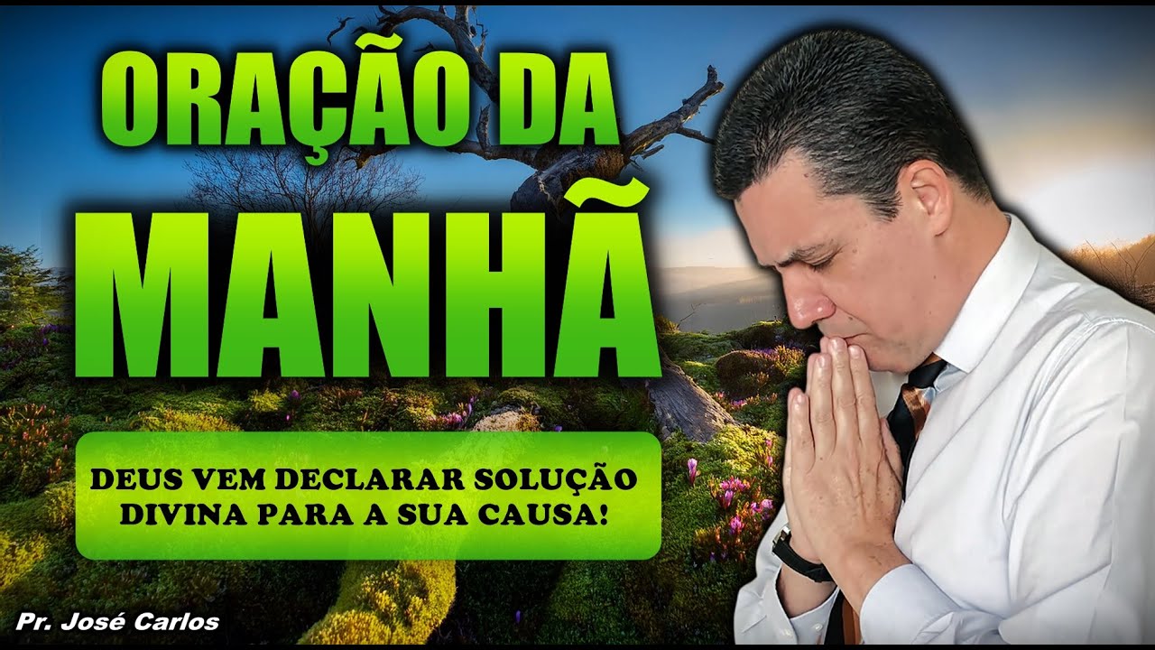 🔴 Oração do dia 27 de Fevereiro com o pastor José Carlos