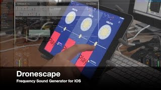 Dronescape with Frequency Sound Generator for IOS screenshot 1