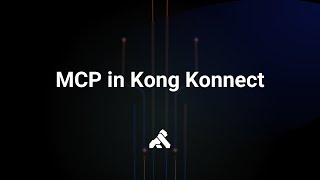 MCP in Kong Konnect