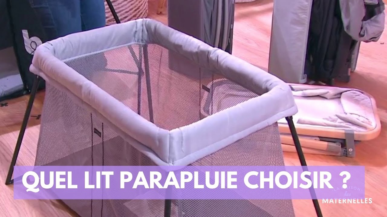 Quel lit parapluie choisir ? - La Maison des maternelles #LMDM