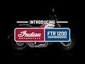 See what makes the ftr1200 the next step in indian motorcycle history