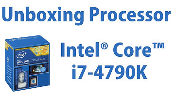 Unboxing CPU Intel Core i7 4790k 1080p/60fps