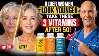 Over 50? Older Women: Take These 3 Vitamins to Look Younger Almost Overnight | Dr. Alan Mandell