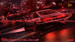 Download Lagu Manuel - Ready, Steady, Control (M5K Edit) [BIRTHDAY SPECIAL] MP3