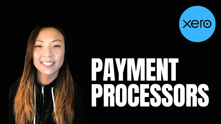 How to Set Up Payment Processors in Xero