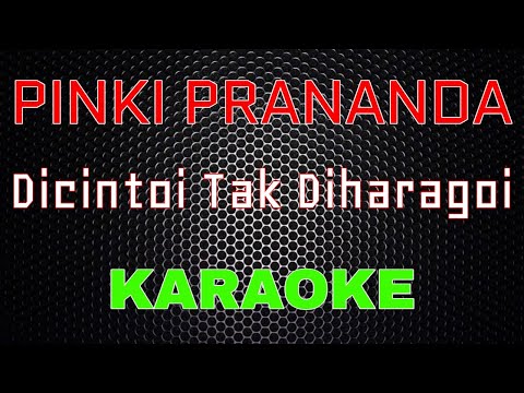 DI CINTOI TAK DIHARAGOI KARAOKE - Anggrek