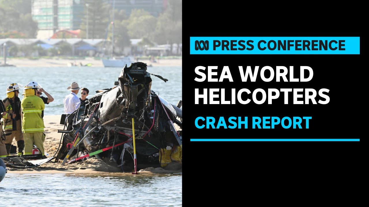 IN FULL ATSB releases preliminary report into fatal Sea World