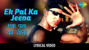 Ek Pal Ka Jeena | Lucky Ali | Hrithik Roshan | Kaho Naa Pyaar Hai | 90
