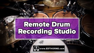 NEED DRUM TRACKS? Remote Recording Service at EdThorne.com