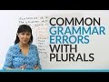 Common English Grammar Errors with Plurals