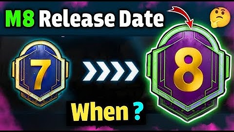 M8 ROYAL PASS OFFICIAL RELEASE DATE & TIME 🤔 | SEASON M7 END DATE | PUBG MOBILE SEASON M8 ROYAL PASS