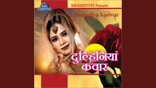 Dulhiniyan kanwar -