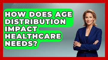 How Does Age Distribution Impact Healthcare Needs? | Demographic Data Answers News