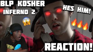 Blp Kosher - Inferno 2 REACTION! (Himothy)