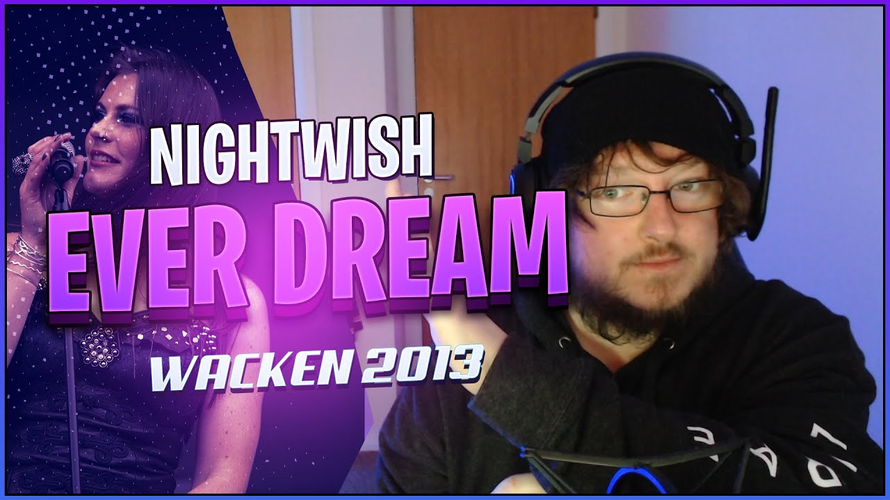 Nightwish Reaction Nightwish Ever Dream Reaction YouTube