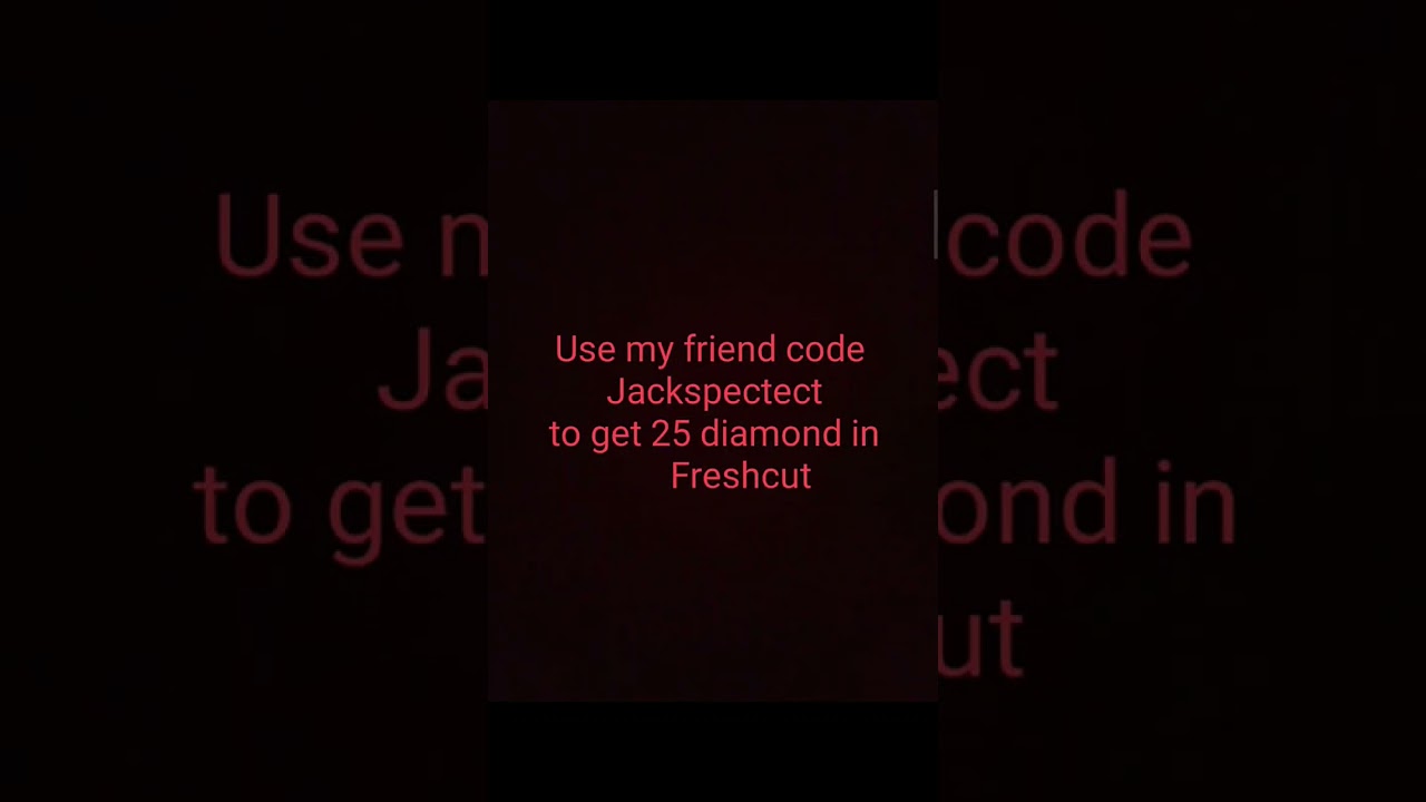Use the code in fresh cut.               