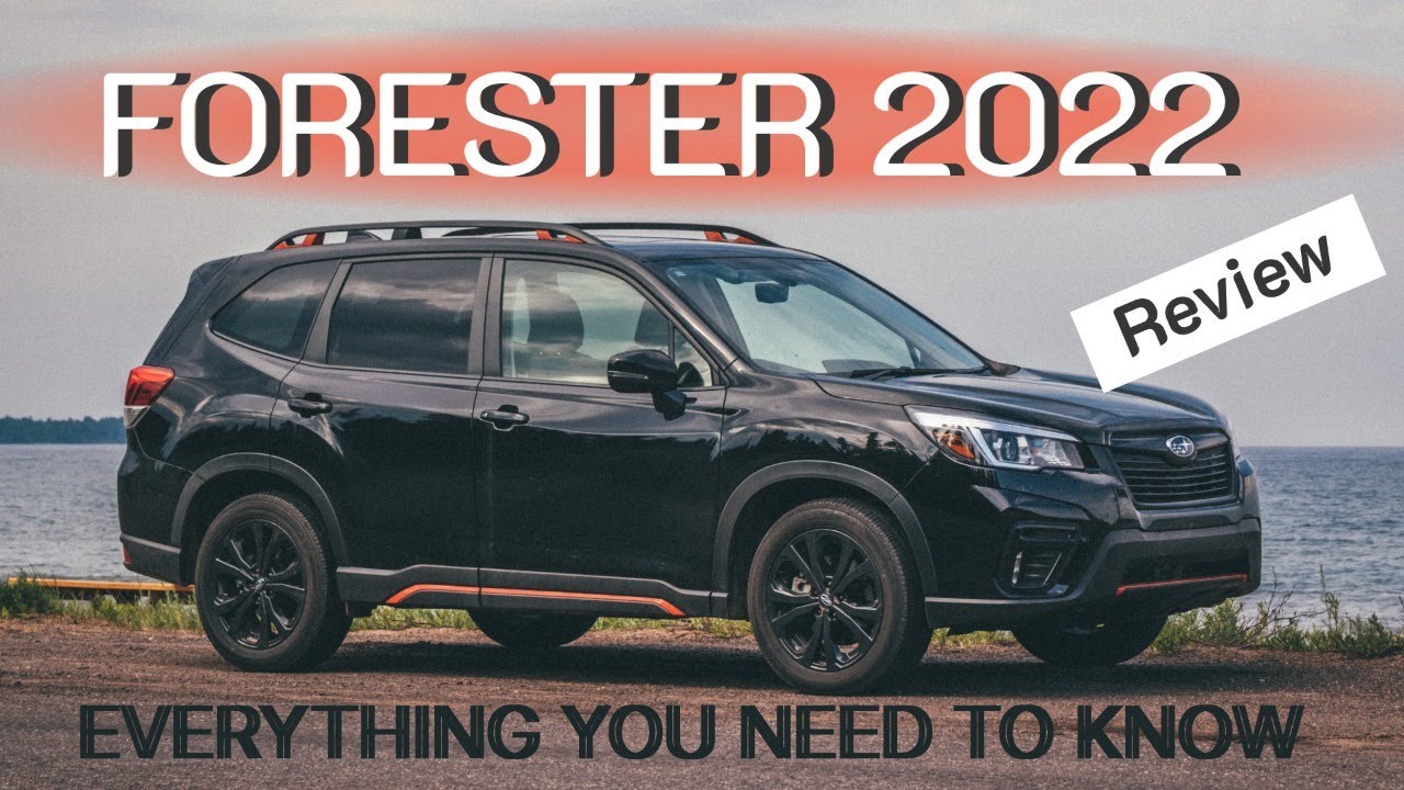 Subaru Forester in 2022 review, opinion. Should I be owner?