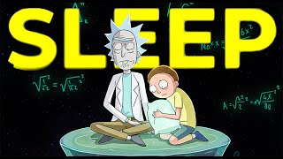2 Hours of Rick &amp; Morty Lore To Fall Asleep To (The Rick Who Wrote Equations Across the Sky)