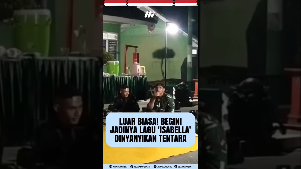 MOMEN TNI NYANYI LAGU ISABELLA!!