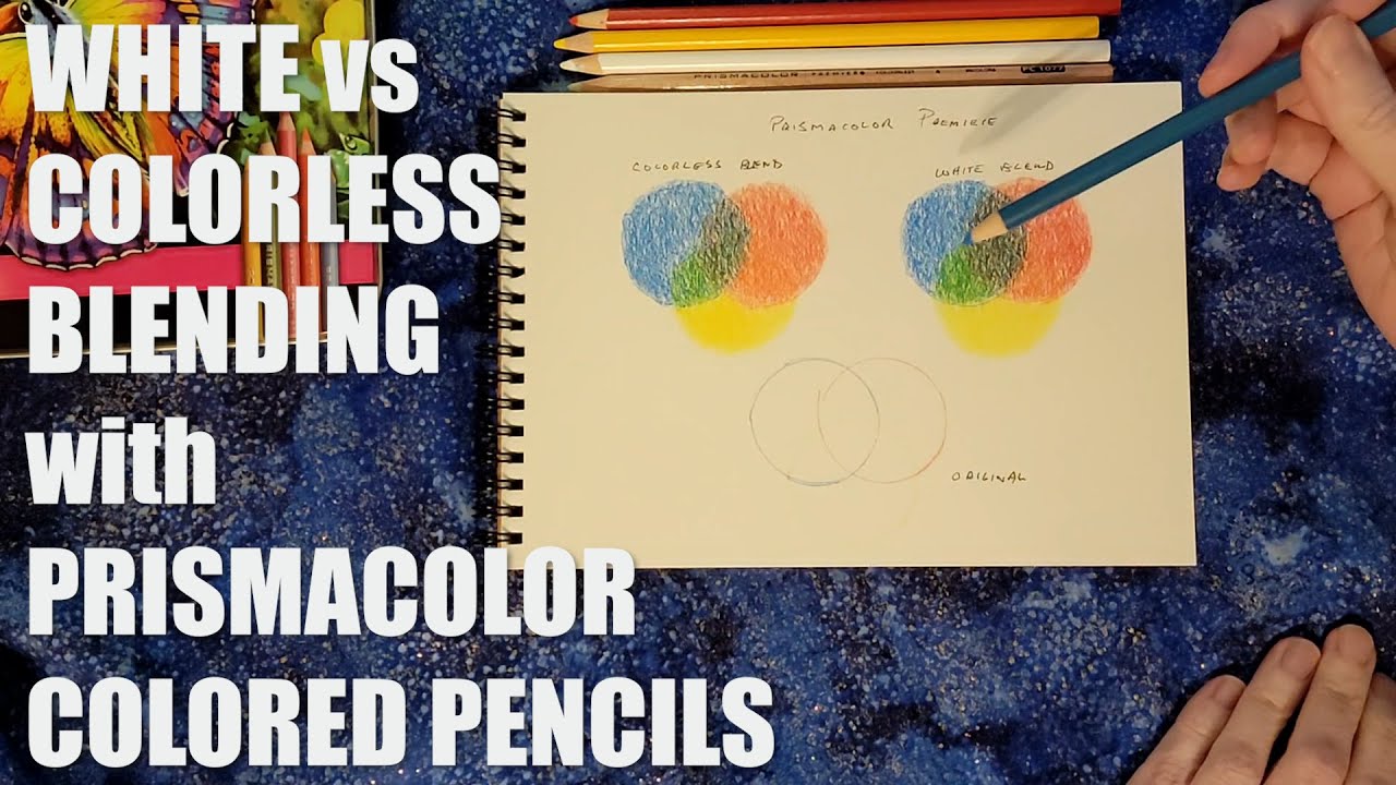 White vs Colorless Blending Pencil with Prismacolor Colored Pencils 
