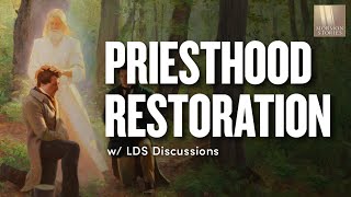 Priesthood Restoration | Ep. 1651 | LDS Discussions Ep. 18 screenshot 2