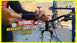 Tutorial mengganti kabel shifter sepeda