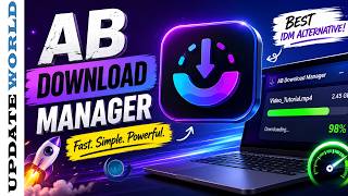 AB Download Manager Full Setup & Installation Guide || Best Free IDM Alternative for Windows