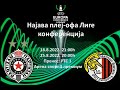 NAJAVA PLEJ-OFA ZA LIGU KONFERENCIJA PARTIZAN - HAMRUN SPARTANS!!!