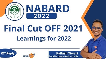 NABARD Grade A 2022 | Final Cutoff 2021 & learnings for 2022 | By Kailash Tiwari