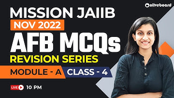 Mission JAIIB Nov 2022 | JAIIB AFB MCQs | Revision Series | Module - A | Class - 4 | By Shubhi Ma