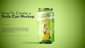 How to create a Soda Can Mockup | Photoshop Mockup Tutorial with VOICE