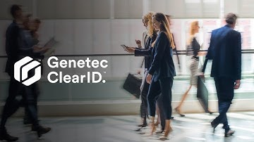 Genetec ClearID – Smarter physical access management