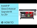 Install HP Gloss Enhancer Upgrade Kit for Z9+printer series | HP DesignJet | HP