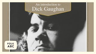 Dick Gaughan - Workers' Song